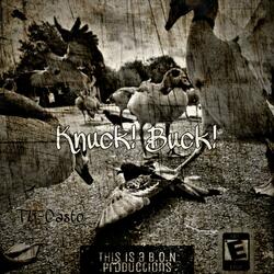 Knuck! Buck! Knuck! Buck!