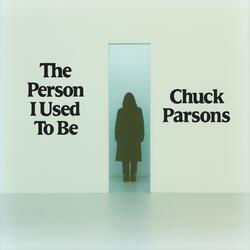 The Person I Used to Be