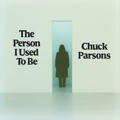 The Person I Used to Be