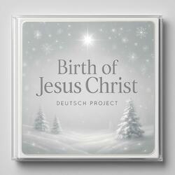 Birth of Jesus Christ