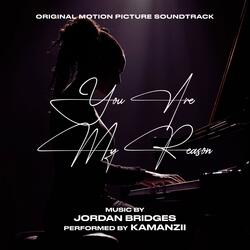 You Are My Reason (Original Motion Picture Soundtrack)