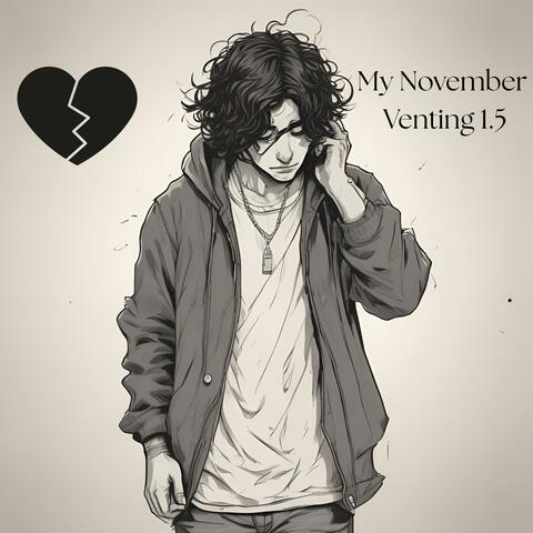 My November Venting 1.5 (A Poem)