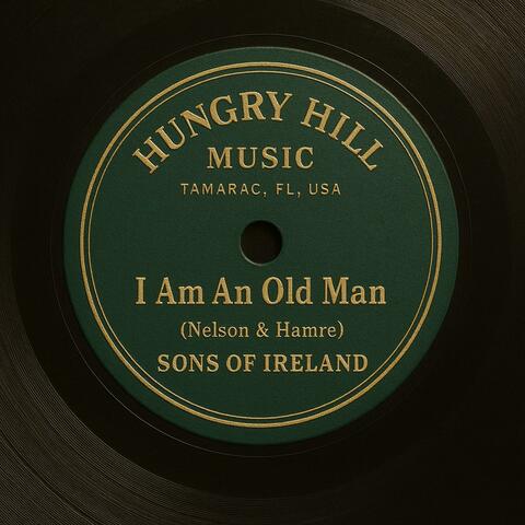 I Am An Old Man