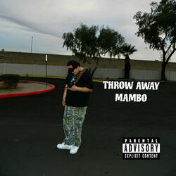 THROW AWAY MAMBO