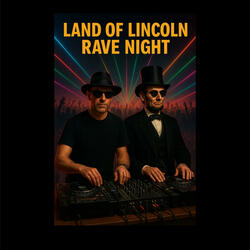 Land of Lincoln Rave Night