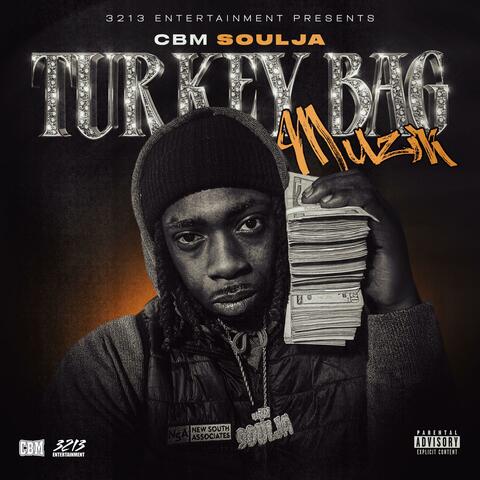 Turkey Bag Muzik