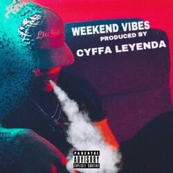Weekend Vibes