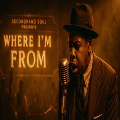 Where I'm From (Blues Version)
