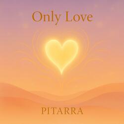 Only Love