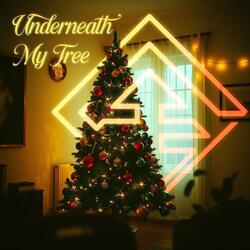 Underneath My Tree