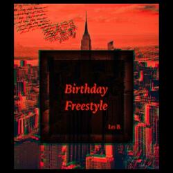 Birthday Freestyle