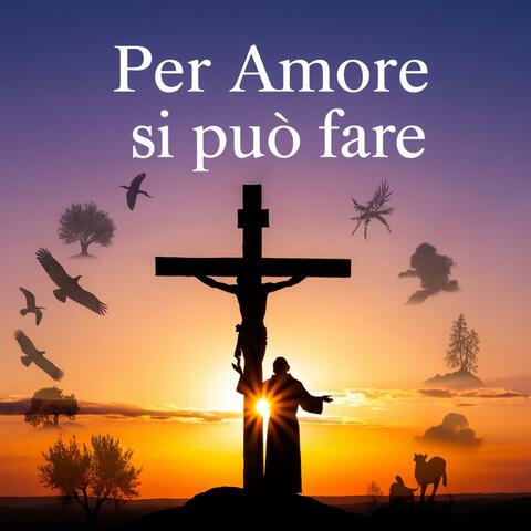 Per Amore si può fare