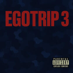 EGOTRIP 3