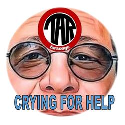 Crying For Help