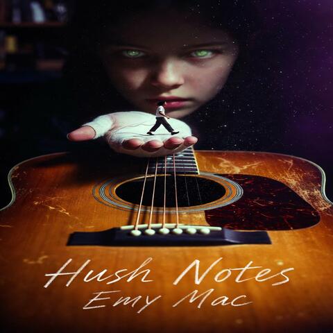 The Hush Notes