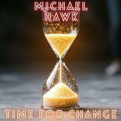 Time For Change
