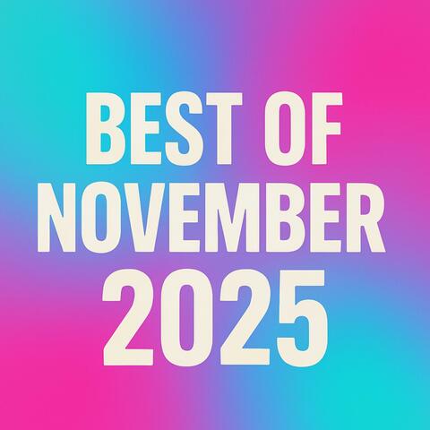 Best of November 2025