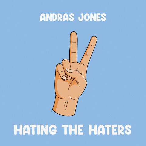 Hating The Haters