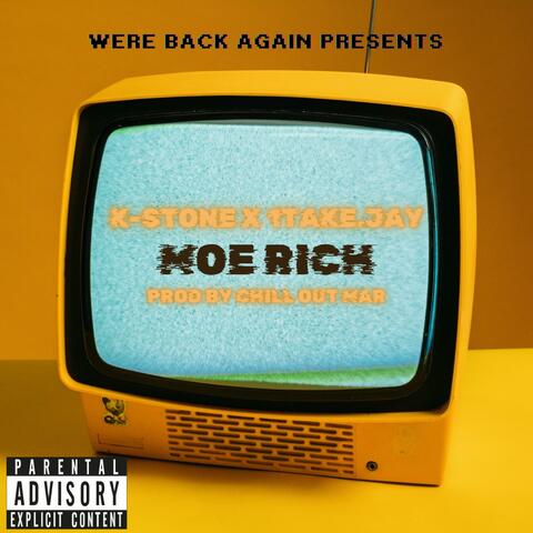 Moe Rich (feat. 1TakeJay)