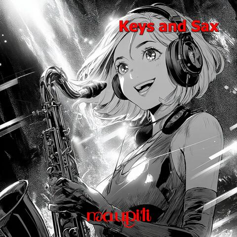 Keys And Sax