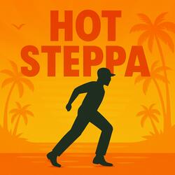 Hot Steppa