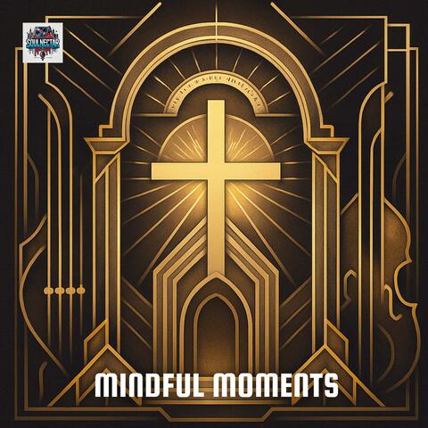 Mindful Moments