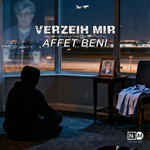 Verzeih mir (Affet beni)