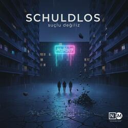 Schuldlos (Suçlu değiliz)