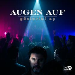 Augen auf (gözlerini aç)