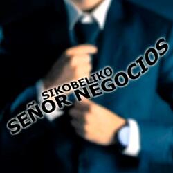 El Señor Negocios V1