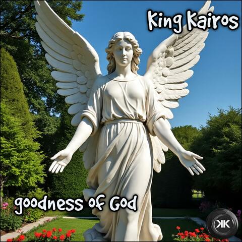 Goodness of God