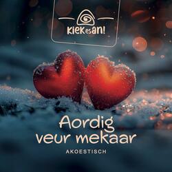 Aordig Veur Mekaar (Akoestisch)