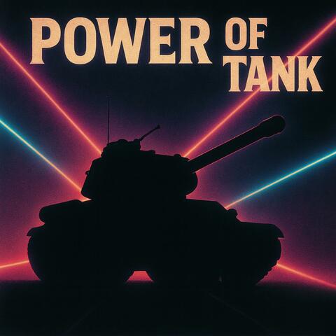 Power of Tanks