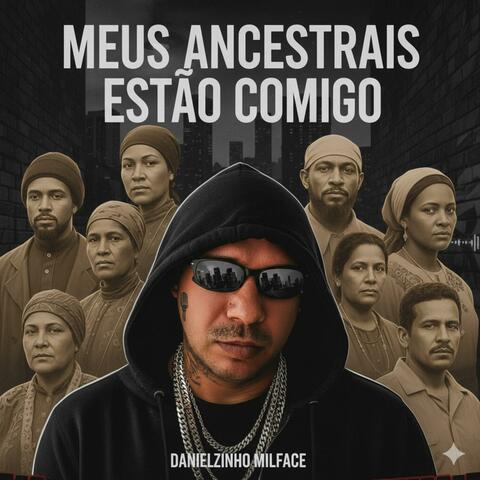 Meus ancestrais estão comigo