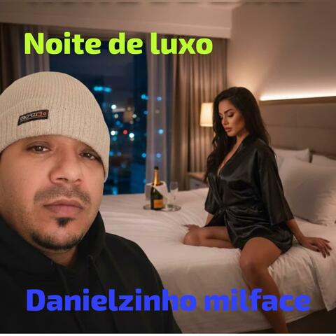 Noite de luxo