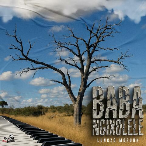 Baba Ngixolele