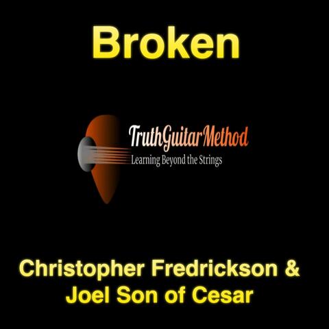 Broken (feat. Joel Son of Cesar)