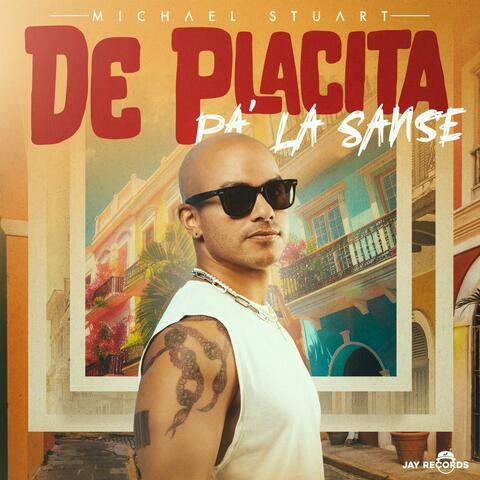 De Placita Pa' La Sanse (feat. Jay Lugo & Bonilla)