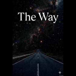 The Way