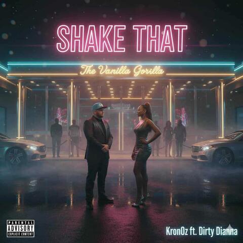 Shake That (feat. Dirty Dianna)
