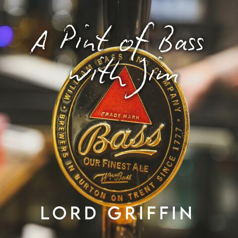 A Pint of Bass with Jim