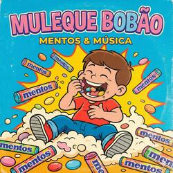 Muleque Bobão