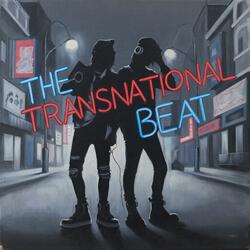 The Transnational Beat