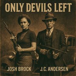 Only Devils Left (feat. J.C. Andersen)