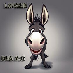 Dum Ass