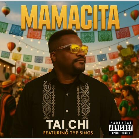 Mamacita (feat. Tye Sings)