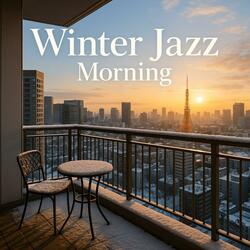 冬の朝の光に重なる落ち着いたジャズ