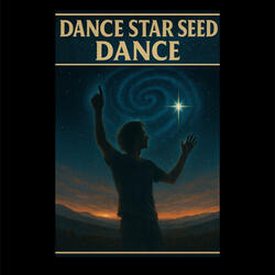 Dance Star Seed Dance