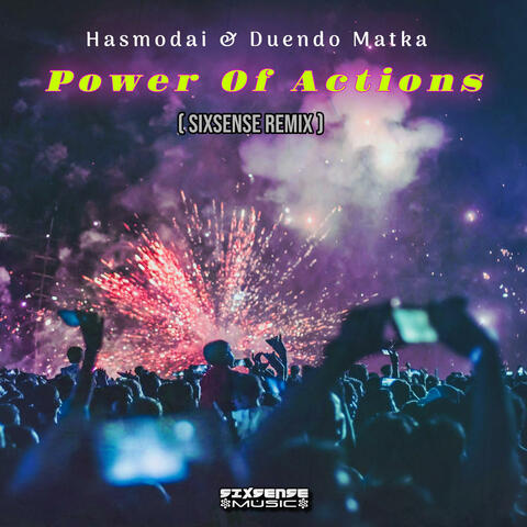 Power Of Actions (feat. Hasmodai & Duendo Matka) [Remix]