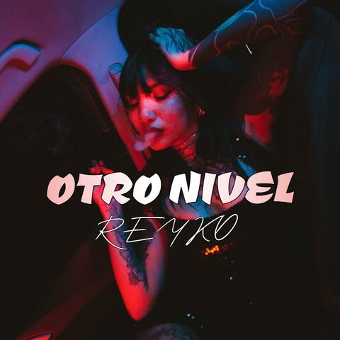 OTRO NIVEL